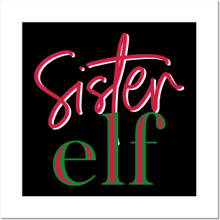 Sister Elf Posters and Art